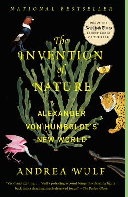 The Invention of Nature: Alexander Von Humboldt's New World - Paperback | Diverse Reads