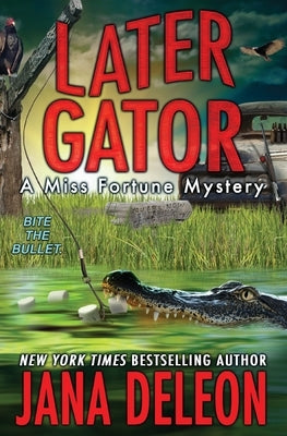 Later Gator (Miss Fortune Series #9) - Paperback | Diverse Reads