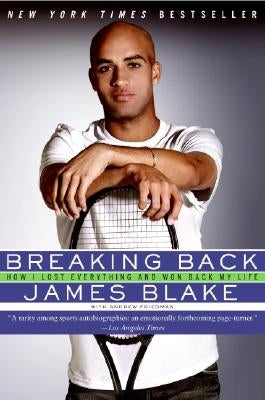 Breaking Back: How I Lost Everything and Won Back My Life - Paperback | Diverse Reads