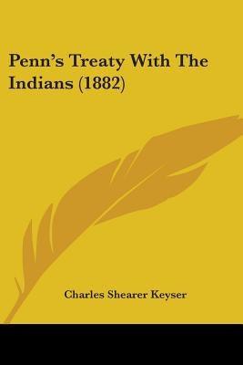 Penn's Treaty With The Indians (1882) - Paperback | Diverse Reads
