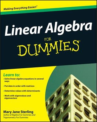 Linear Algebra For Dummies - Paperback | Diverse Reads