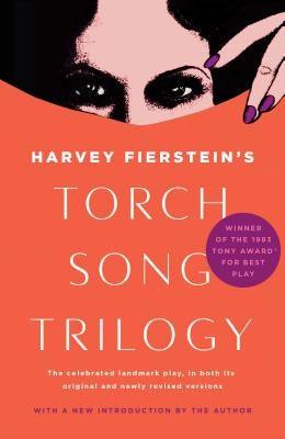 Torch Song Trilogy: Plays - Paperback