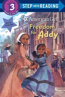 Freedom for Addy (American Girl) - Paperback |  Diverse Reads