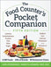 The Food Counter's Pocket Companion, Fifth Edition: Calories, Carbohydrates, Protein, Fats, Fiber, Sugar, Sodium, Iron, Calcium, Potassium, and Vitamin D - with 30 Restaurant Chains - Paperback | Diverse Reads