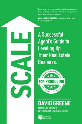 Scale: A Successful Agent's Guide to Leveling Up a Real Estate Business - Paperback | Diverse Reads