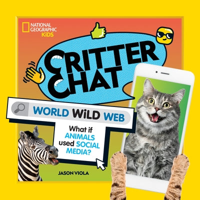 Critter Chat: World Wild Web - Paperback | Diverse Reads