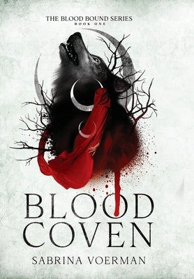 Blood Coven - Hardcover | Diverse Reads