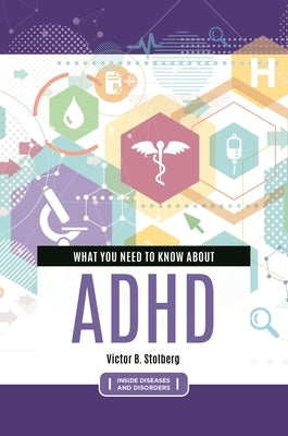 What You Need to Know about ADHD - Hardcover | Diverse Reads