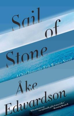 Sail of Stone (Erik Winter Series #6) - Paperback | Diverse Reads