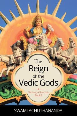 The Reign of the Vedic Gods - Paperback | Diverse Reads