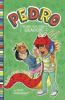 Pedro and the Dragon - Paperback