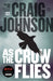 As the Crow Flies: A Longmire Mystery - Paperback | Diverse Reads