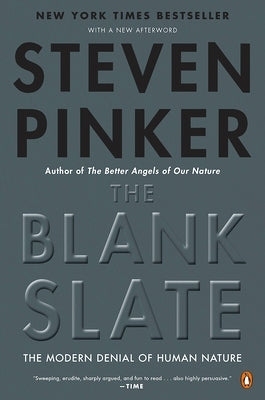 The Blank Slate: The Modern Denial of Human Nature - Paperback | Diverse Reads