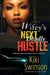 Wifey's Next Deadly Hustle - Paperback |  Diverse Reads