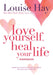 Love Yourself, Heal Your Life Workbook - Paperback | Diverse Reads