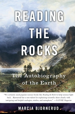 Reading the Rocks: The Autobiography of the Earth - Paperback | Diverse Reads