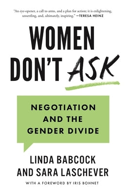 Women Don't Ask: Negotiation and the Gender Divide - Paperback | Diverse Reads