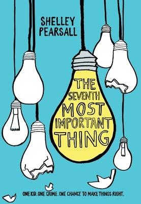 The Seventh Most Important Thing - Paperback | Diverse Reads