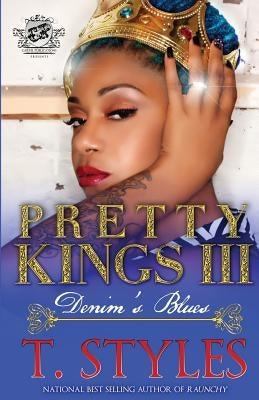 Pretty Kings 3: Denim's Blues (The Cartel Publications Presents) - Paperback |  Diverse Reads