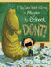 If You Ever Want to Bring an Alligator to School, Don't! (Magnolia Says DON'T! Series #1) - Hardcover | Diverse Reads