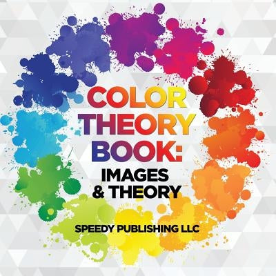 Color Theory Book: Images & Theory - Paperback | Diverse Reads