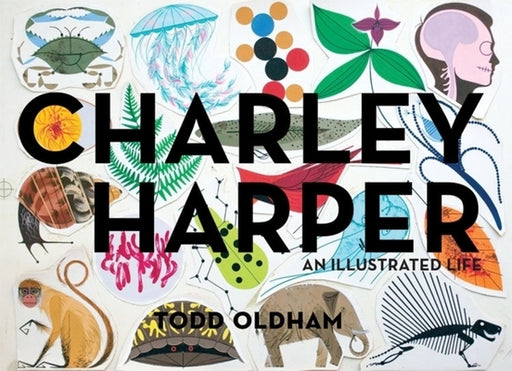 Charley Harper: An Illustrated Life - Hardcover | Diverse Reads