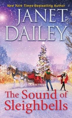 The Sound of Sleighbells - Hardcover | Diverse Reads
