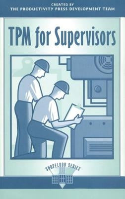 TPM for Supervisors - Paperback | Diverse Reads