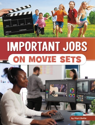 Important Jobs on Movie Sets - Hardcover | Diverse Reads