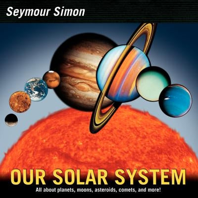 Our Solar System: Revised Edition - Paperback | Diverse Reads