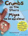 Crumbs on the Stairs - Migas en las escaleras: A Mystery in English & Spanish - Hardcover | Diverse Reads