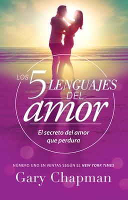 Los 5 Lenguajes del Amor (Revisado): El Secreto del Amor Que Perdura - Paperback | Diverse Reads