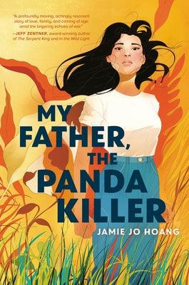 My Father, the Panda Killer - Hardcover | Diverse Reads