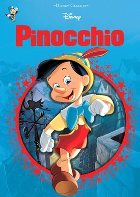 Pinocchio (Disney Classics) - Hardcover | Diverse Reads