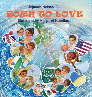 Born to Love - Hardcover | Diverse Reads
