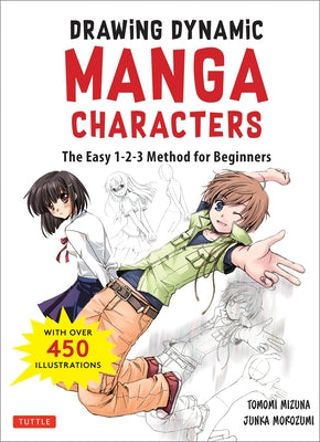 Drawing Dynamic Manga Characters: The Easy 1-2-3 Method for Beginners - Paperback | Diverse Reads
