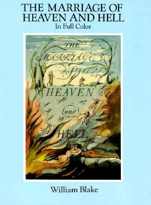 The Marriage of Heaven and Hell: A Facsimile in Full Color - Paperback | Diverse Reads