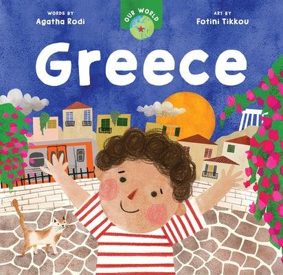 Our World: Greece - Board Book | Diverse Reads
