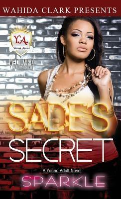 Sade's Secret - Hardcover | Diverse Reads
