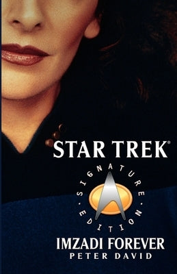 Star Trek - Imzadi Forever - Paperback | Diverse Reads