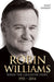 Robin Williams: When the Laughter Stops 1951-2014 - Paperback | Diverse Reads