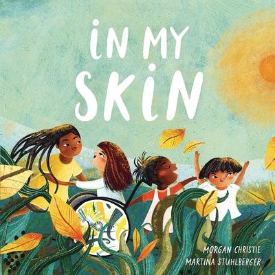 In My Skin - Hardcover | Diverse Reads