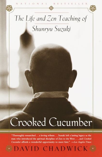 Crooked Cucumber: The Life and Teaching of Shunryu Suzuki - Paperback | Diverse Reads