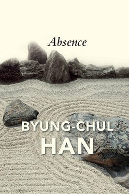 Absence: On the Culture and Philosophy of the Far East - Paperback | Diverse Reads
