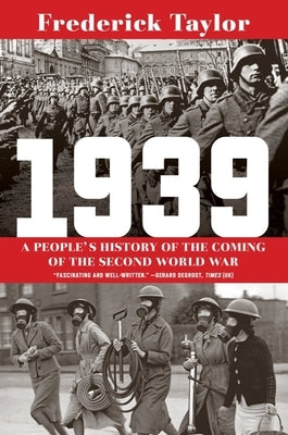 1939: A People's History of the Coming of the Second World War - Paperback | Diverse Reads