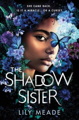 The Shadow Sister - Hardcover | Diverse Reads