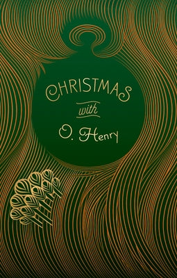Christmas with O. Henry - Paperback | Diverse Reads