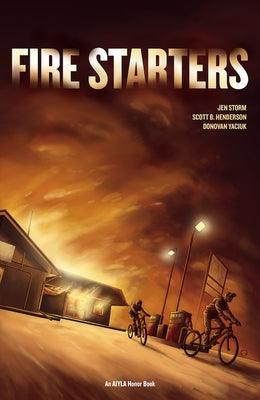 Fire Starters - Paperback | Diverse Reads