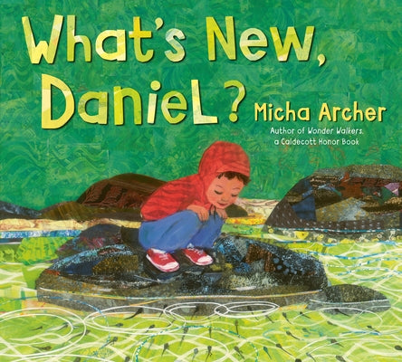 What's New, Daniel? - Hardcover | Diverse Reads