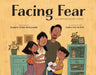 Facing Fear - Hardcover